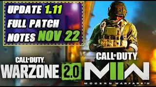 Modern Warfare 2 UPDATE 1.11 FULL PATCH NOTES | WARZONE 2 New Update