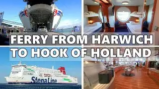 FERRY FROM HARWICH (UK) TO HOOK OF HOLLAND ( NETHERLANDS) - STENA LINE FERRY