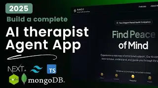 Build a Full Stack AI Therapist Agent App using NextJS,  NodeJs | MongoDB , ExpressJs , EchoAPI