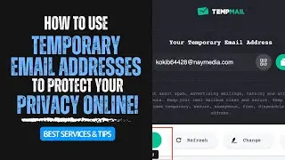 How to Use Temporary Email Addresses to Protect Your Privacy Online!