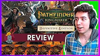 Reacting to Pathfinder: Kingmaker Review
