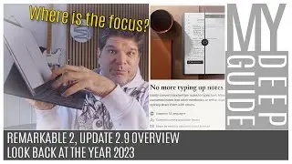 Remarkable 2 Paper Tablet: Update 3.9 Overview and a Look Back at the 2023, and forward to 2024