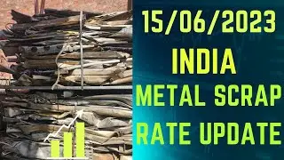 15 June 2023 metal scrap rate update Scrap business