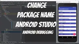 Android Bug Fixes 2 - How to change package name in android studio (Fixed)