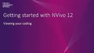 NVivo 12: Viewing your coding