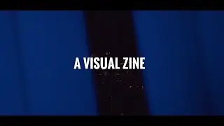 Blue Lights - A Visual Zine