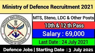 Ministry of Defence Recruitment 2021 | MOD Jobs 2021 | Ministry Of Defence Vacancy 2021 