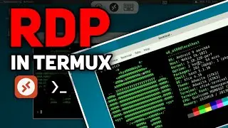 Installing RDP in Termux | Termux desktop with RDP