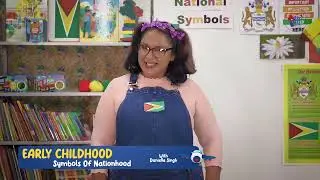 Social Studies Lesson: Symbols of Nationhood | Early Childhood