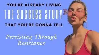Resistance Is An Illusion | You Are Already Living The Unfolding Story Of Your Manifestation Success