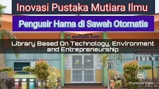 Alat pengusiran hama di sawah otomatis || inovasi Pustaka Mutiara Ilmu