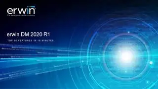 Top 10 Features of erwin Data Modeler 2020 R1