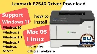 Lexmark B2546 Driver Download and Setup Windows 11 Windows 10, Mac 13, Mac 12