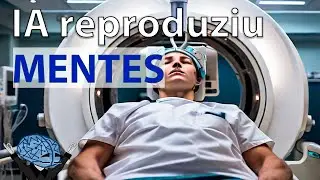 IA é capaz de reproduzir FOTOS e VIDEOS a partir do cérebro
