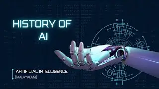 History of Artificial Intelligence | Malayalam