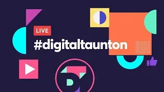 Digital Taunton May Livestream