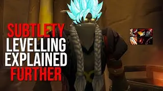 Subtlety Levelling Explained Further (WoW Classic)