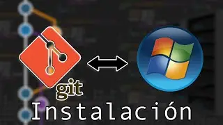 Instalación de Git en Windows / @CHOCHY