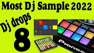 8 BEST dj sound effect pack 2022 | dj drops | dj samples pack 2022 💥💥