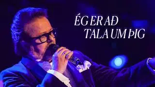 Ég er að tala um þig -  Björgvin Halldórsson