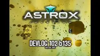 Astrox Imperium DEVLOG 102 (7/15/22) #Astrox #SpaceGame #Sim