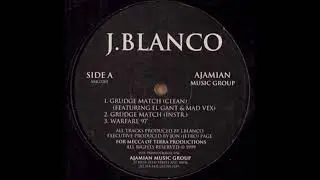 J.Blanco - Grudge Match