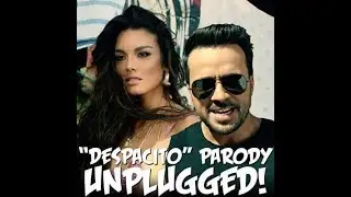 Despacito Parody 
