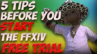 FFXIV - New Player Starter Guide - BEFORE YOU START PLAYING THE FREE TRIAL