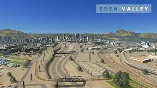 Eden Valley | Cities: Skylines | PS5 Remastered | No Mods