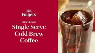 How to Make Single Serve Cold Brew Coffee | Folgers