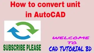How to convert unit in autocad