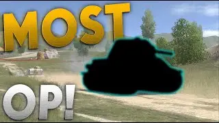 THE MOST OP TANK?