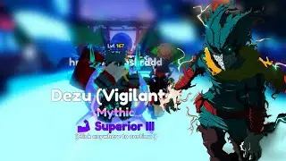 Anime Adventures обзор 100lvl Dezu (Vigilante)-Деку герой