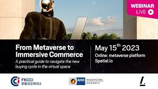 Webinar | From Metaverse to Immersive Commerce