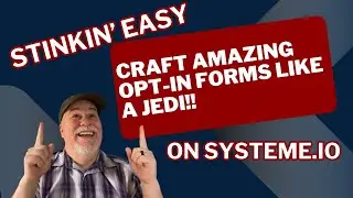 Creating the Opt in Form on Systeme io