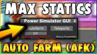 POWER SIMULATOR SCRIPT | ✅  GET MAX STATICS IN NO TIME ✅  | AUTO FARM (AFK), ESP, AND TELEPORTS!