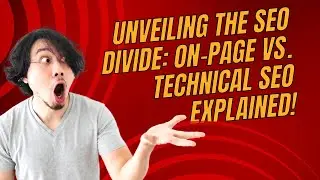 Unveiling the SEO Divide: On-Page vs. Technical SEO Explained!