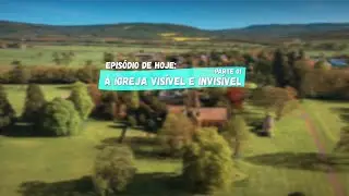 teo.doc.05.1 - A Igreja visível e invisível - parte 1