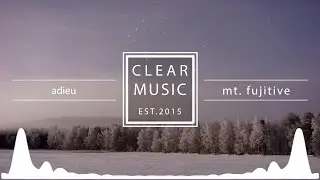 mt. fujitive - adieu