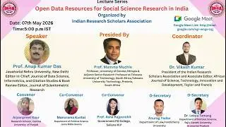 Prof. Anup Kumar Das, Prof. Mammo Muchie, Open Data Resources for Social Sciences Research in India.