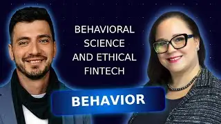 Behavioral Science And Ethical FinTech with Jennifer Schell | Curiosity Code 003
