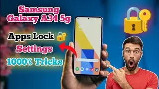 How To Set Apps Lock in Samsung Galaxy A34 , Samsung Galaxy A34 Apps Lock Setting , Apps Lock