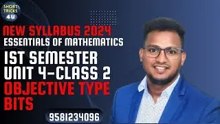 1st Semester Maths | Unit 4 Class 2 | New syllabus New classes 2024 | Major minor | Full classes.