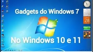 Gadgets e Barra Transparente no Windows 10 e 11