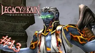 Legacy of Kain - Defiance Gameplay #13 The Vampire Citadel