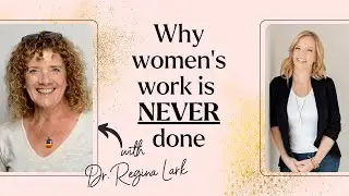 Do women work harder than men?! The Myth of "Women's Work".