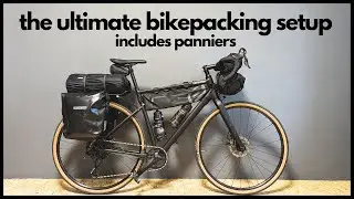 The Ultimate Bikepacking Setup Includes Panniers