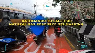 BANESHWOR TO LUBHU NATURAL GAS RESOURCE GIS MAPPING VIDEO TOUR 2024