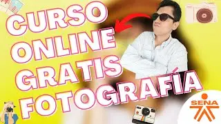 📸Curso ONLINE Gratis Fotografía con Certificado |  SENA  [2021] Curso En línea Gratis | En Línea 🎈🎃