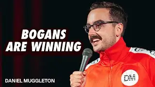 Bogans Are Winning | Daniel Muggleton | Stand-Up Comedy